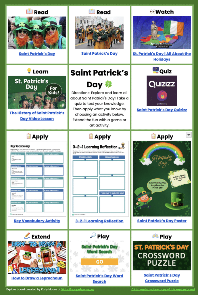 A colorful educational board with various activities related to Saint Patrick's Day, including reading materials, a video lesson, a quiz, vocabulary activities, learning reflections, a poster, drawing instructions, a word search, and a crossword puzzle.